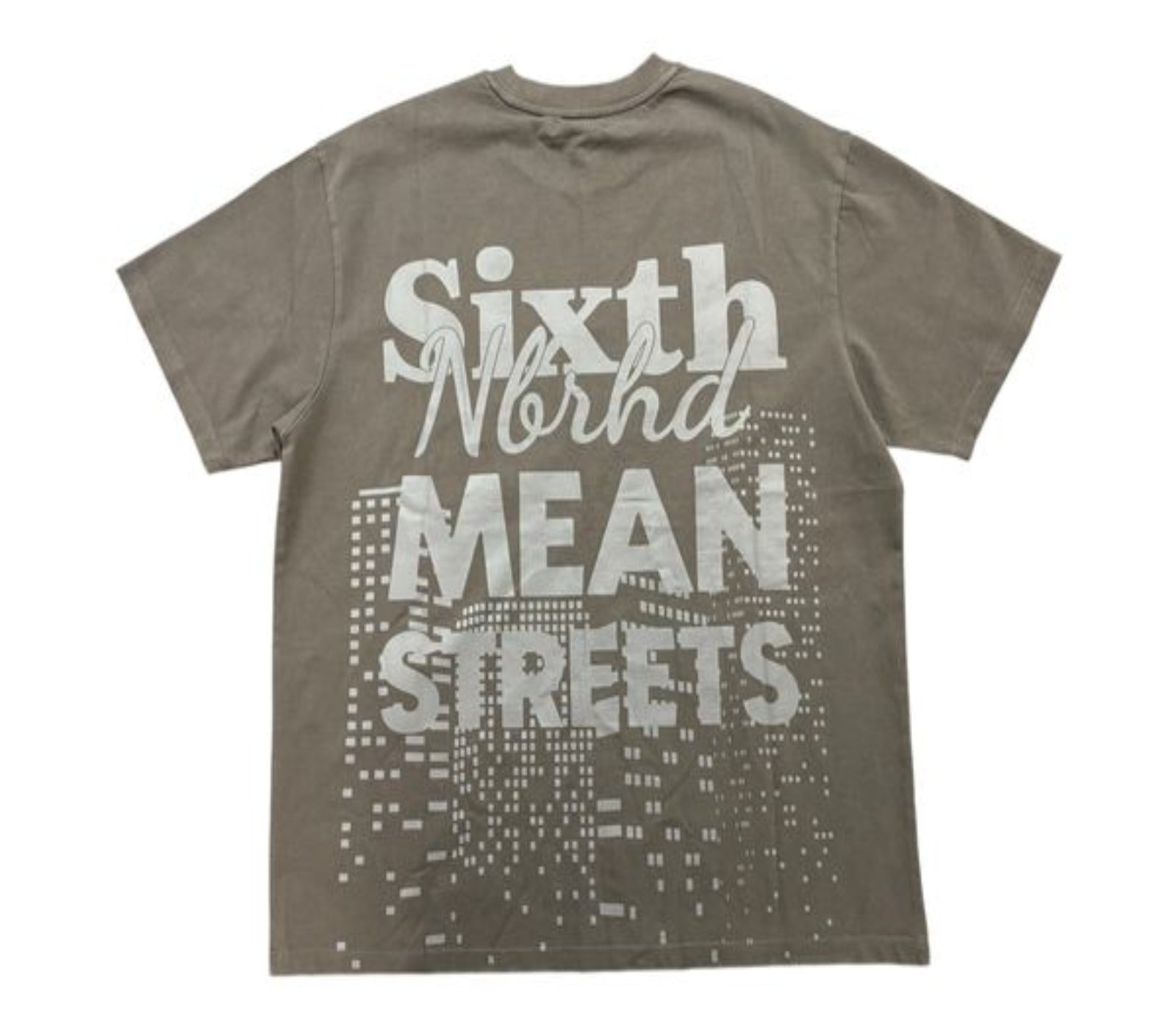 Gray t-shirt with white text 'Sixth North MEAN STREETS' on a white background